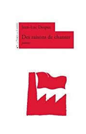 &laquo;&nbsp;Des raisons de chanter&nbsp;&raquo; de Jean-Luc&nbsp;Despax