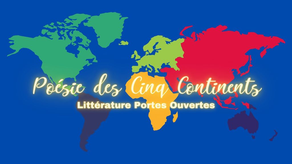 Les cinq continents en&nbsp;poésie