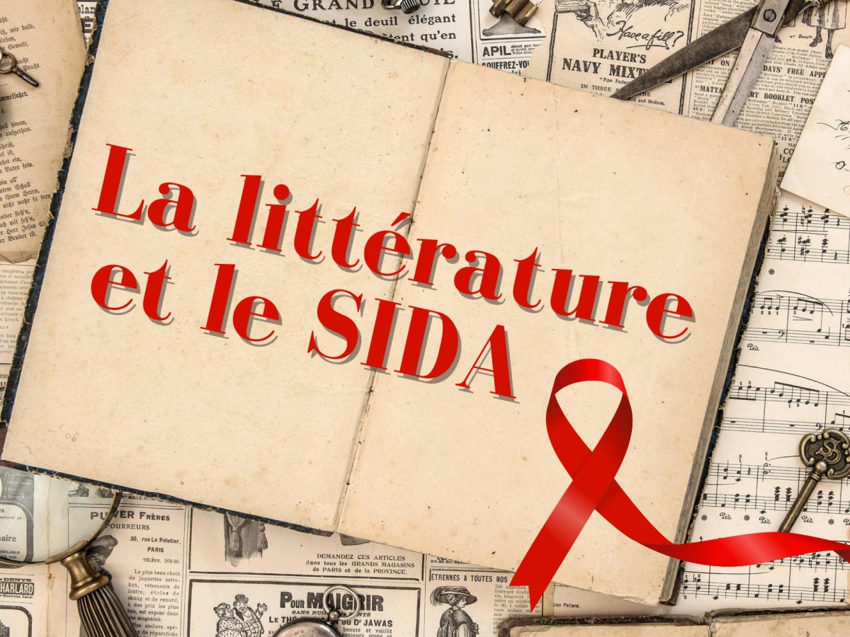 La littérature face au&nbsp;Sida