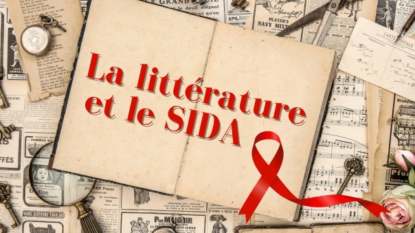 La littérature face au&nbsp;Sida