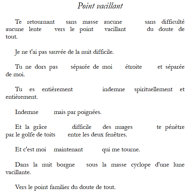 Un poème de "Quelque chose noir" de Jacques Roubaud.